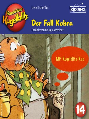 cover image of Der Fall Kobra--Kommissar Kugelblitz, Folge 14
